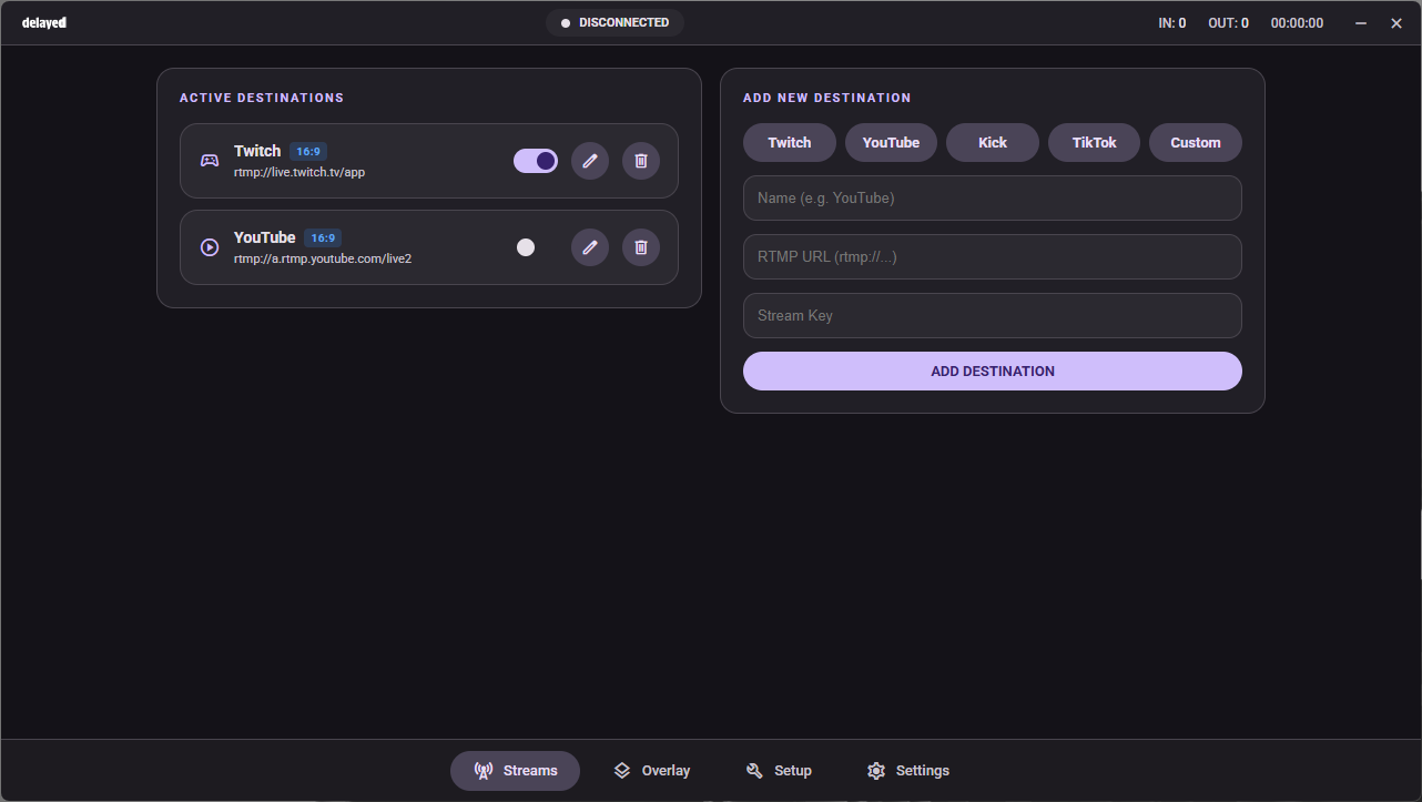 delayed streams panel showing destinations with on/off toggles